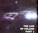 Battlestar Galactica: The Law of Volahd (Part 1)