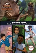Jurassic World: Camp Cretaceous - The Deluxe Junior Novelizaton Volume Three