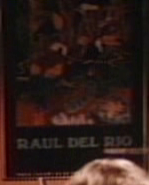 Raul del Rio poster
