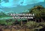 Land of the Lost: Abominable Snowman