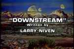 Land of the Lost: Downstream