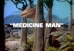 Land of the Lost: Medicine Man