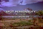 Land of the Lost: Split Personality