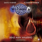 Sapphire & Steel: Dead Man Walking