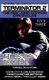 Terminator: Times of Trouble